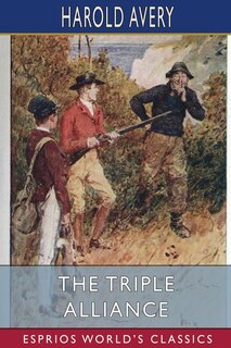 Couverture_The Triple Alliance (Esprios Classics)
