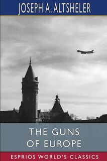 Couverture_The Guns of Europe (Esprios Classics)