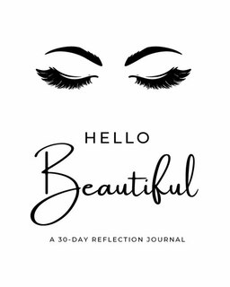 Front cover_Hello Beautiful 30-Day Reflection Journal
