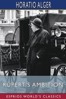 Front cover_Rupert's Ambition (Esprios Classics)