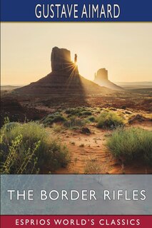 Couverture_The Border Rifles (Esprios Classics)