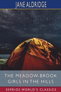 Couverture_The Meadow-Brook Girls in the Hills (Esprios Classics)
