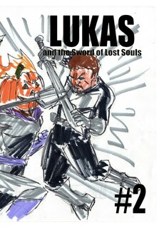 Front cover_Lukas and the Sword of Lost Souls #2
