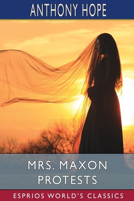 Couverture_Mrs. Maxon Protests (Esprios Classics)
