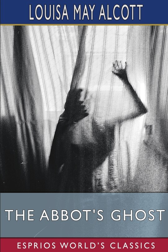 Couverture_The Abbot's Ghost (Esprios Classics)
