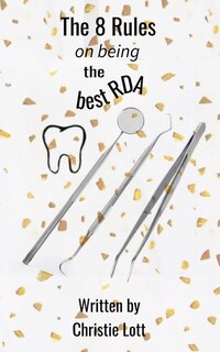 Front cover_The 8 Rules on being the best RDA