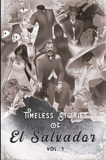 Front cover_Timeless Stories of El Salvador v1