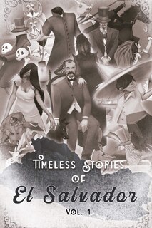 Front cover_Timeless Stories of El Salvador v1