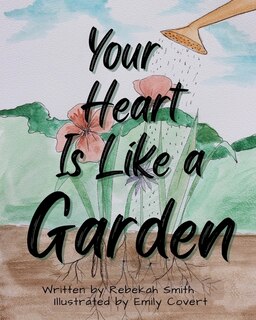 Front cover_Your Heart is Like a Garden