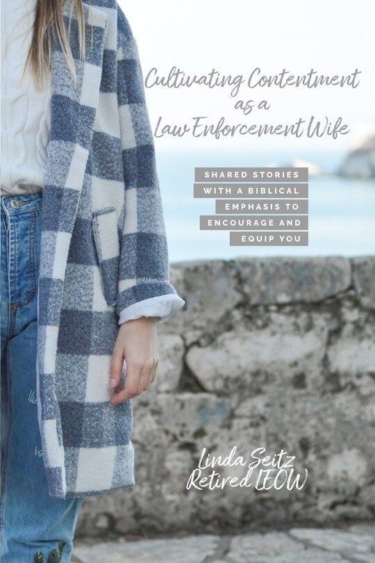Couverture_Cultivating Contentment As A Law Enforcement Wife