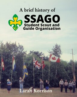 Front cover_A brief history of SSAGO Student Scout and Guide Organisation