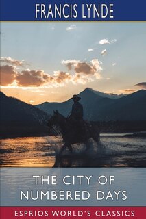 Front cover_The City of Numbered Days (Esprios Classics)