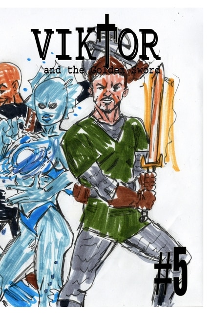 Front cover_Viktor and the Golden Sword #5