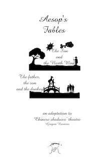 Front cover_Aesop's Fables. An adaptation to Chinese shadows' theatre