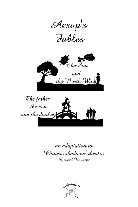 Front cover_Aesop's Fables. An adaptation to Chinese shadows' theatre