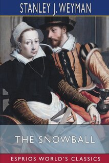 Front cover_The Snowball (Esprios Classics)