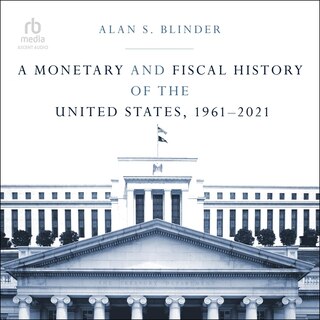Front cover_A Monetary and Fiscal History of the United States, 1961–2021