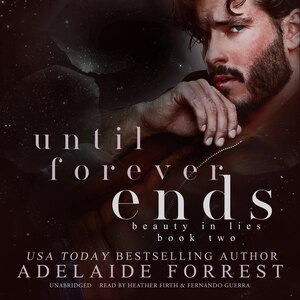 Until Forever Ends: A Dark Mafia Romance