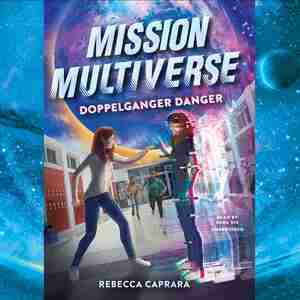 Doppelganger Danger by Rebecca Caprara