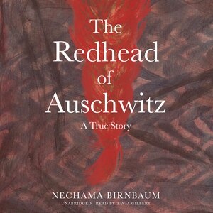 Front cover_The Redhead of Auschwitz
