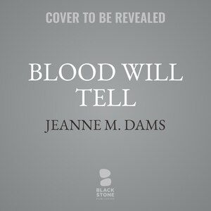 Front cover_Blood Will Tell