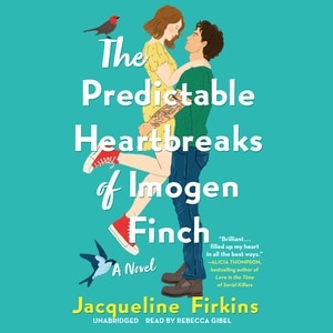 Couverture_The Predictable Heartbreaks of Imogen Finch