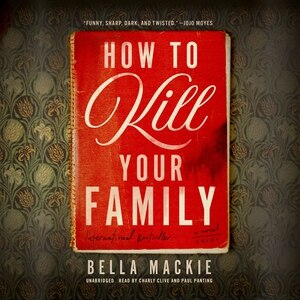 Couverture_How to Kill Your Family