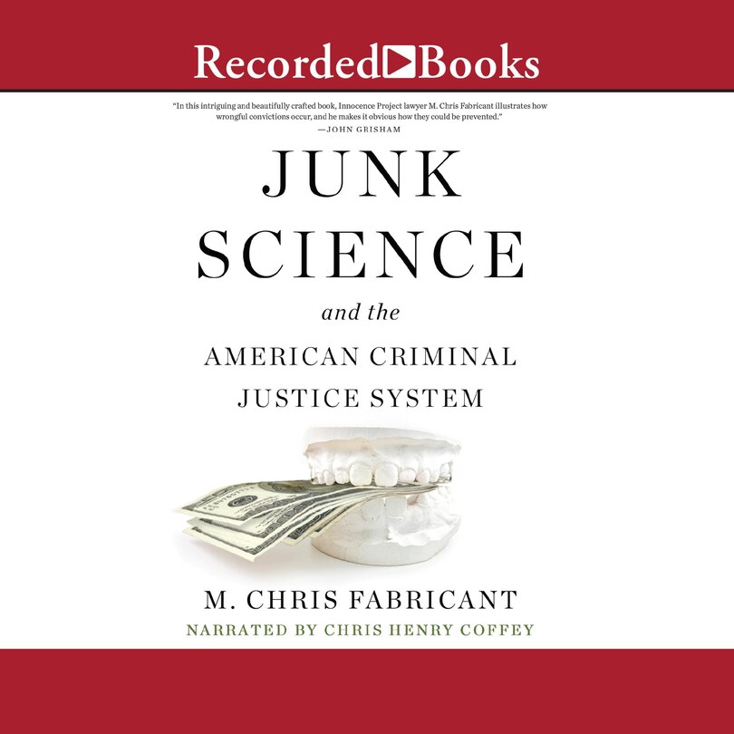 Front cover_Junk Science and the American Criminal Justice System