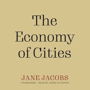 The Economy of Cities