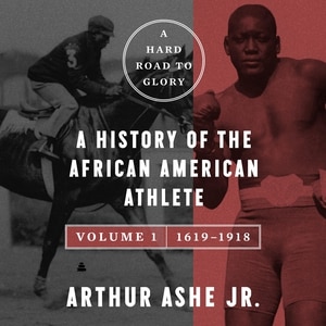 Couverture_A Hard Road to Glory, Volume 1 (1619-1918)