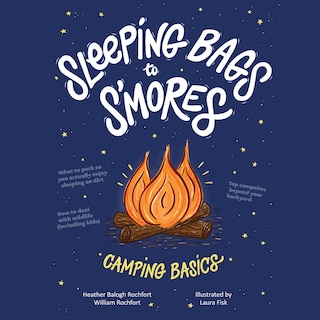 Front cover_Sleeping Bags to S'mores