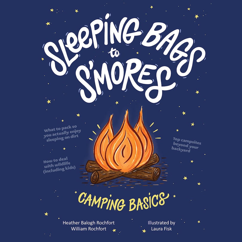 Front cover_Sleeping Bags to S'mores