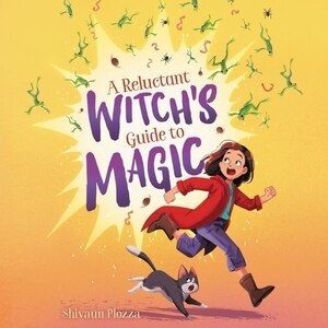Couverture_A Reluctant Witch's Guide to Magic