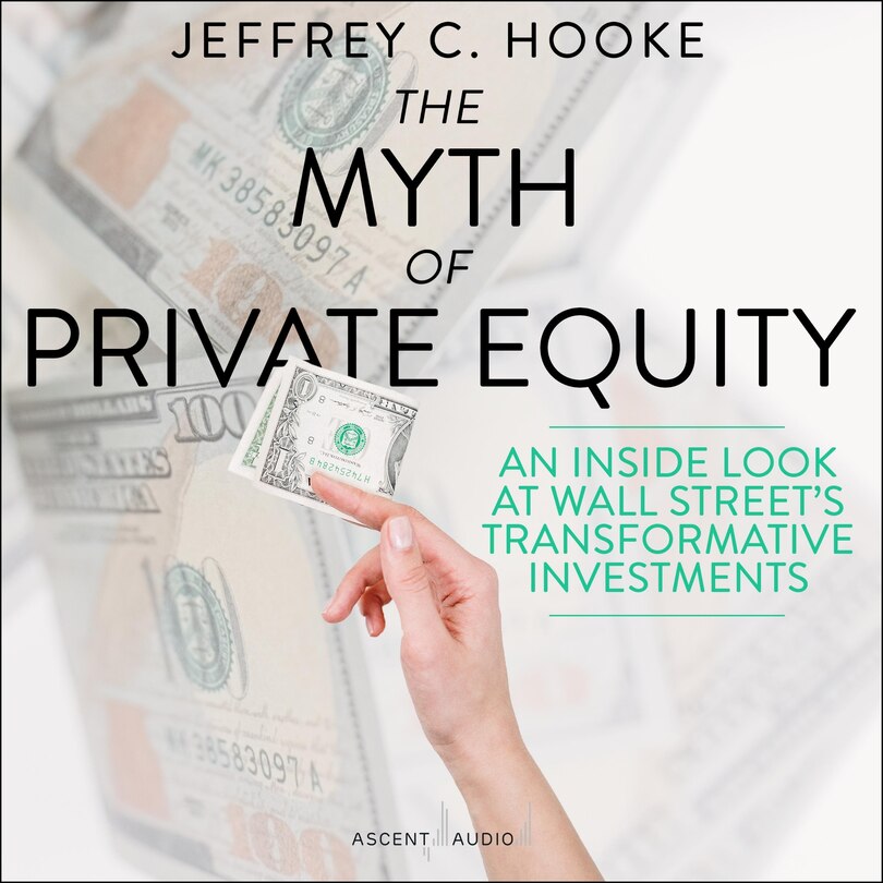 Front cover_The Myth of Private Equity