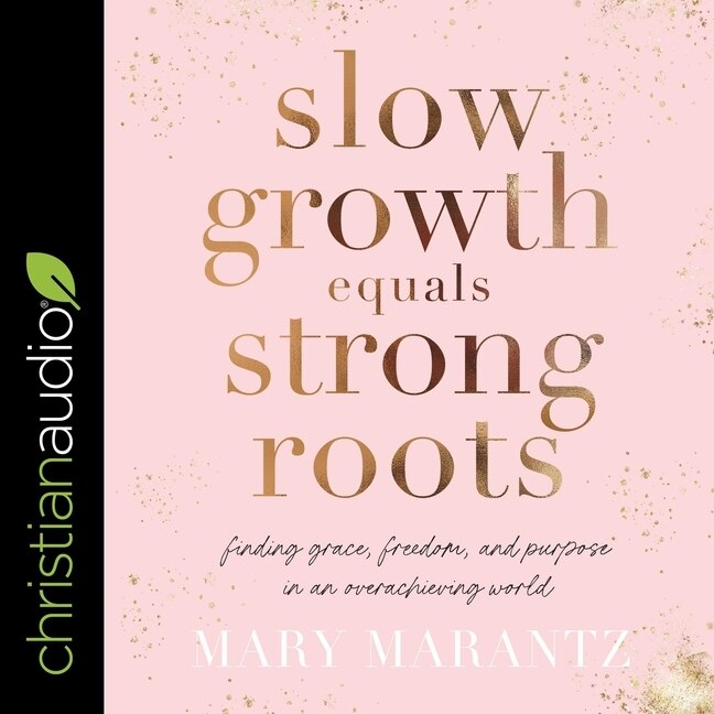 Couverture_Slow Growth Equals Strong Roots