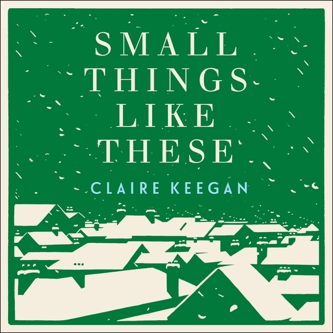 Front cover_Small Things Like These