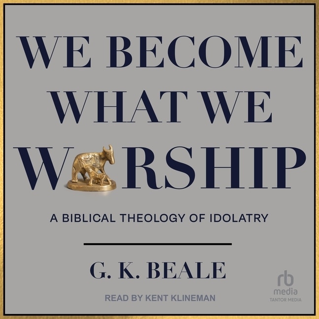 Front cover_We Become What We Worship