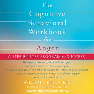 Front cover_The Cognitive Behavioral Workbook for Anger