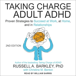 Front cover_Taking Charge of Adult ADHD, Second Edition