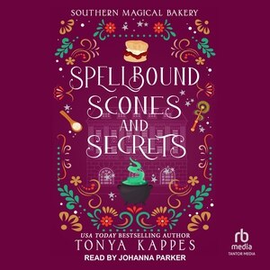 Couverture_Spellbound, Scones, and Secrets