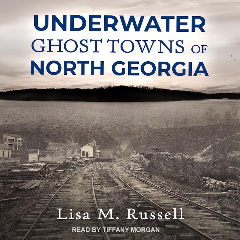 Front cover_Underwater Ghost Towns of North Georgia