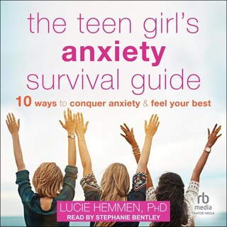 Front cover_The Teen Girl's Anxiety Survival Guide