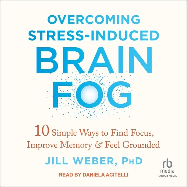 Couverture_Overcoming Stress-Induced Brain Fog