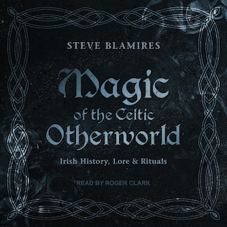 Front cover_Magic of the Celtic Otherworld