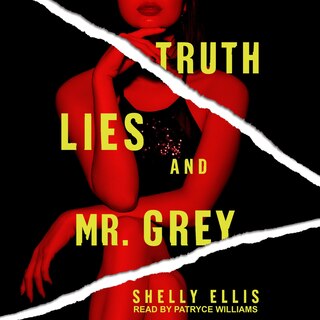 Couverture_Truth, Lies, and Mr. Grey