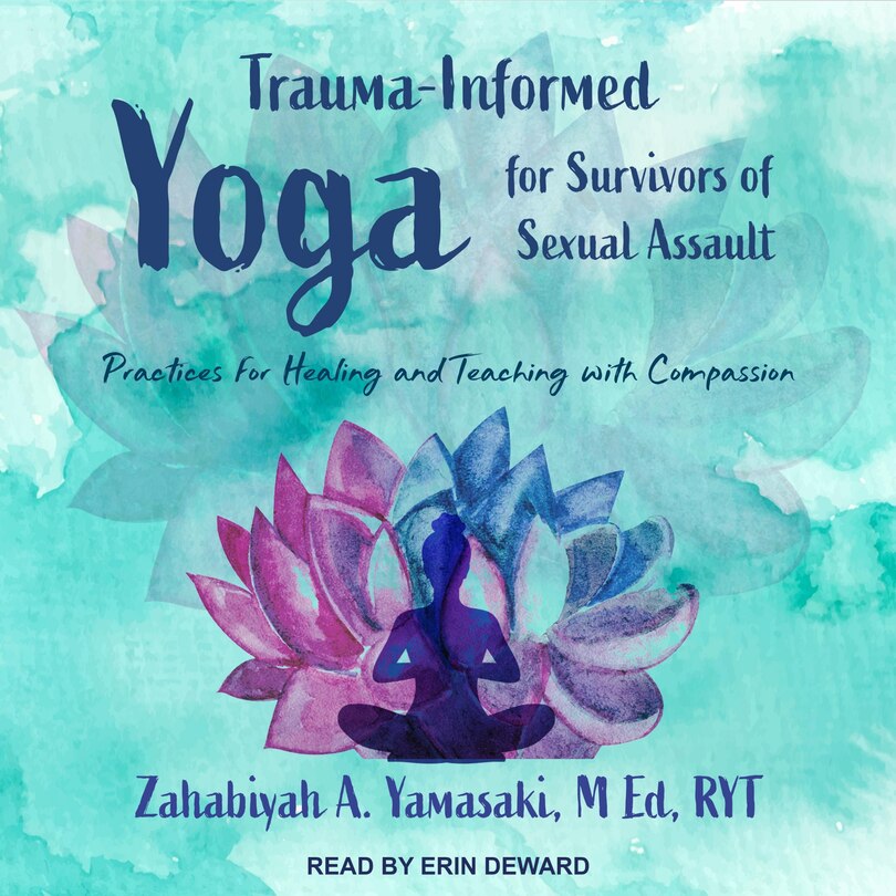 Front cover_Trauma-Informed Yoga for Survivors of Sexual Assault