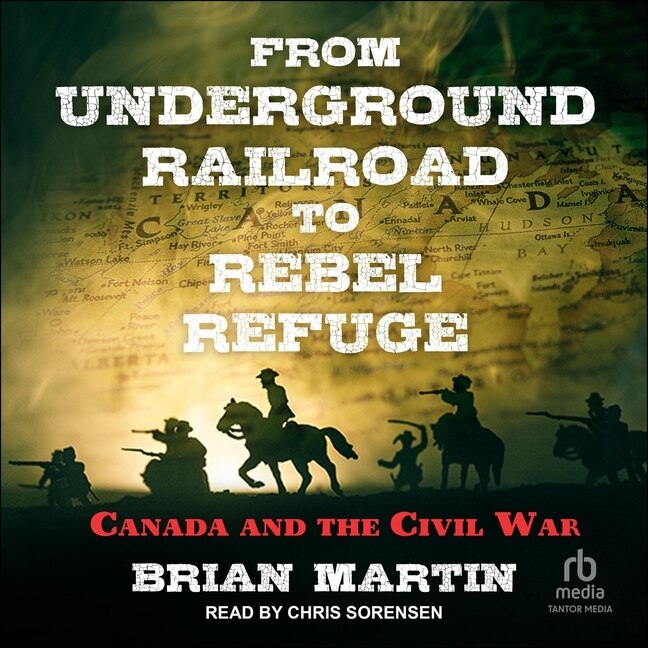 Couverture_From Underground Railroad to Rebel Refuge