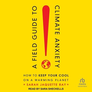 Front cover_A Field Guide to Climate Anxiety