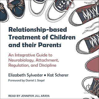 Front cover_Relationship-based Treatment of Children and their Parents