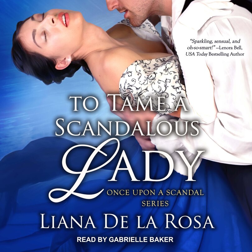 Front cover_To Tame A Scandalous Lady